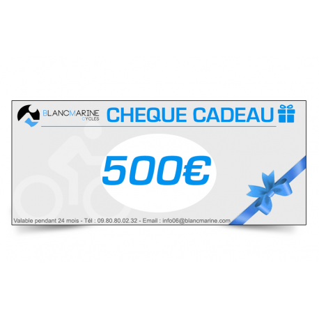 CHÈQUE CADEAU BLANC MARINE - 500 EUROS