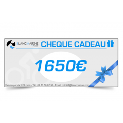 CHÈQUE CADEAU BLANC MARINE - 1650 EUROS